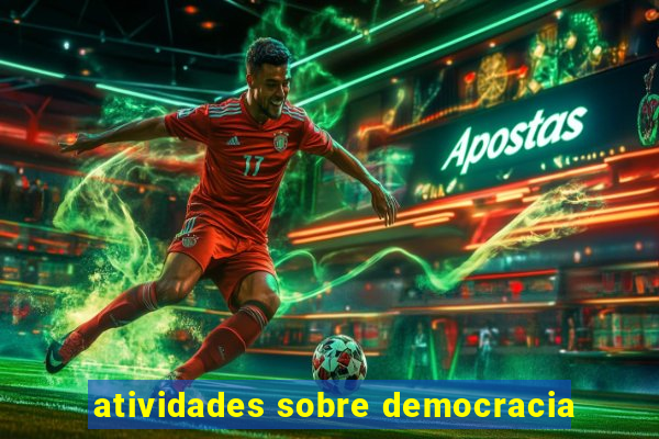 atividades sobre democracia